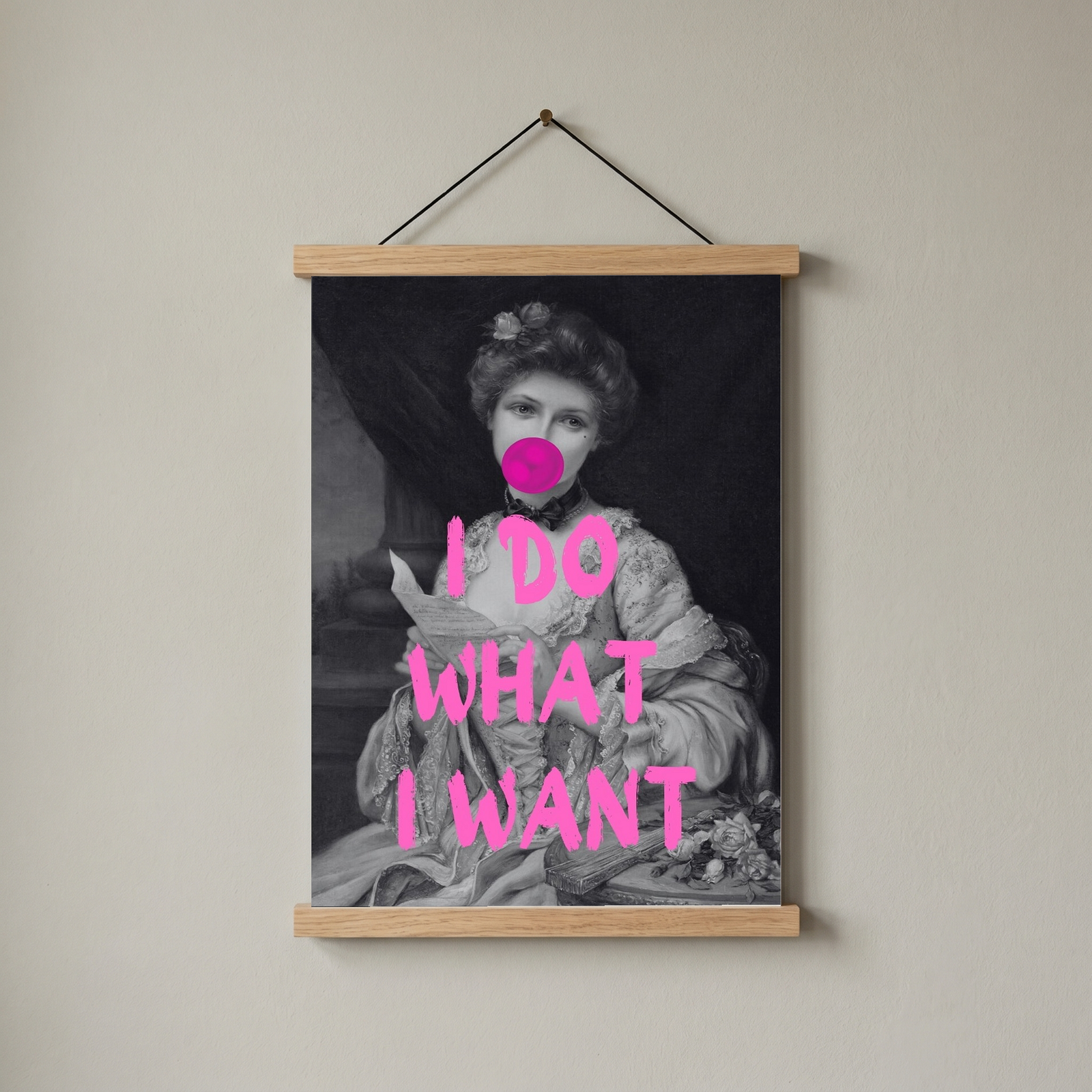 I Do What I Want Wall Art Print — Bold Empowerment Quote Poster