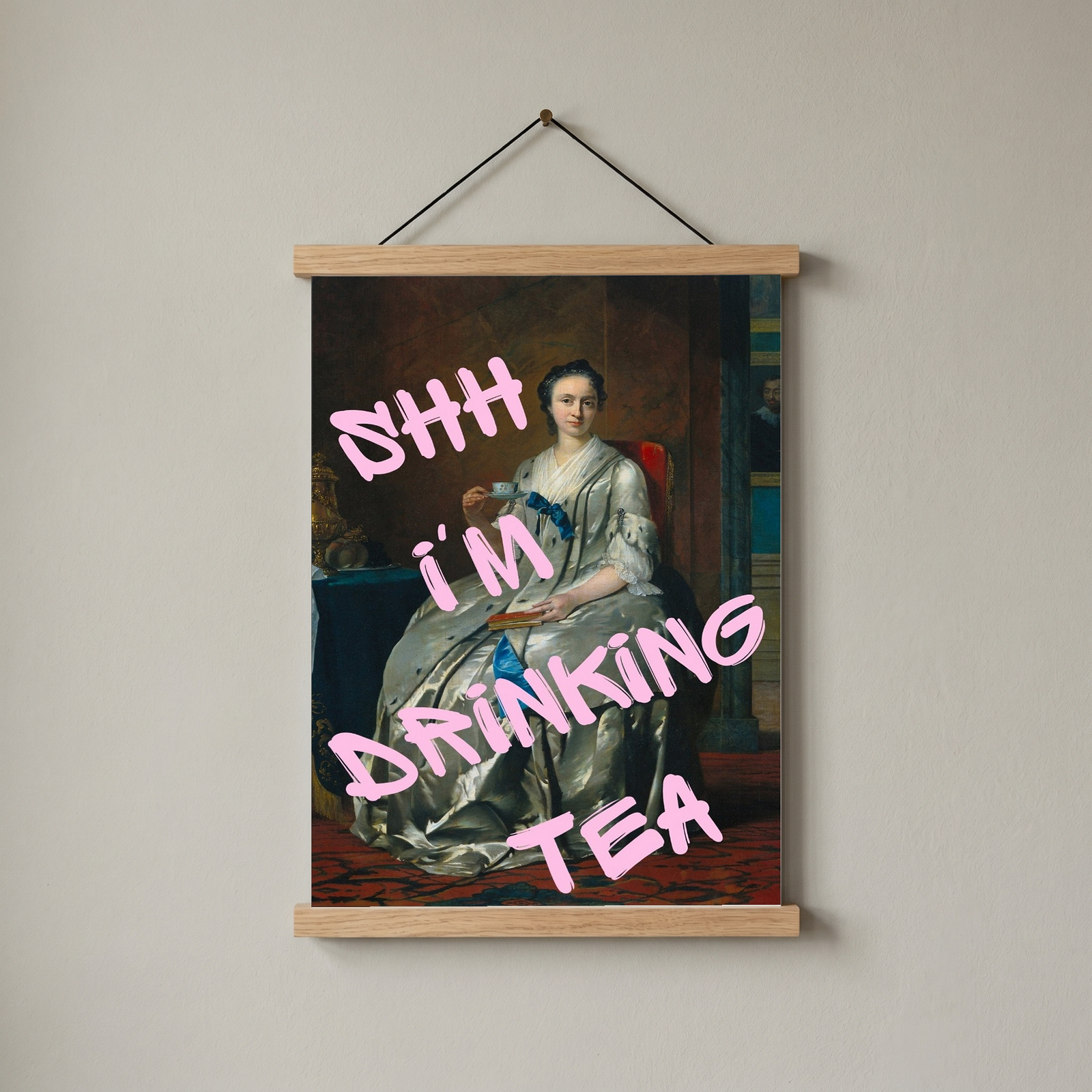 Ssh I'm Drinking Tea Wall Art Print — Cozy Tea Lover Quote Poster