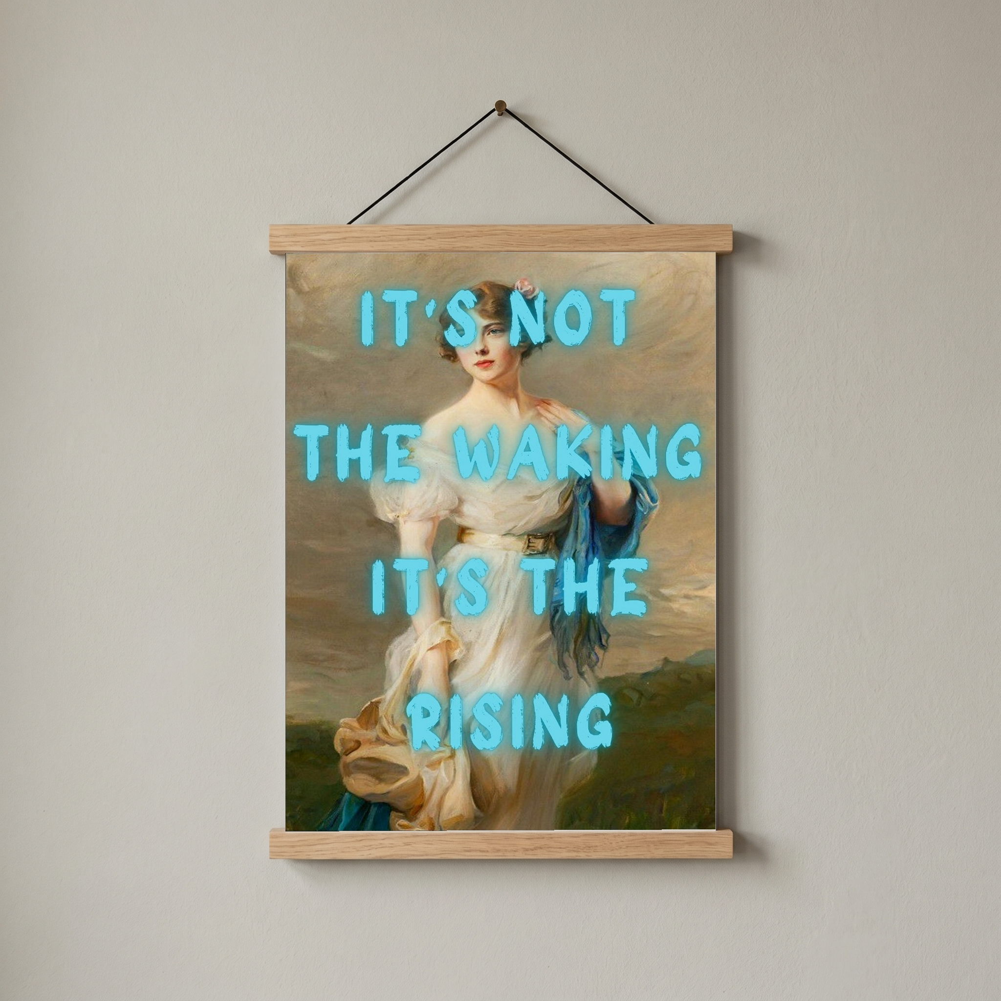 It's the Rising Wall Art Print — Empowering Self-Growth Quote Poster