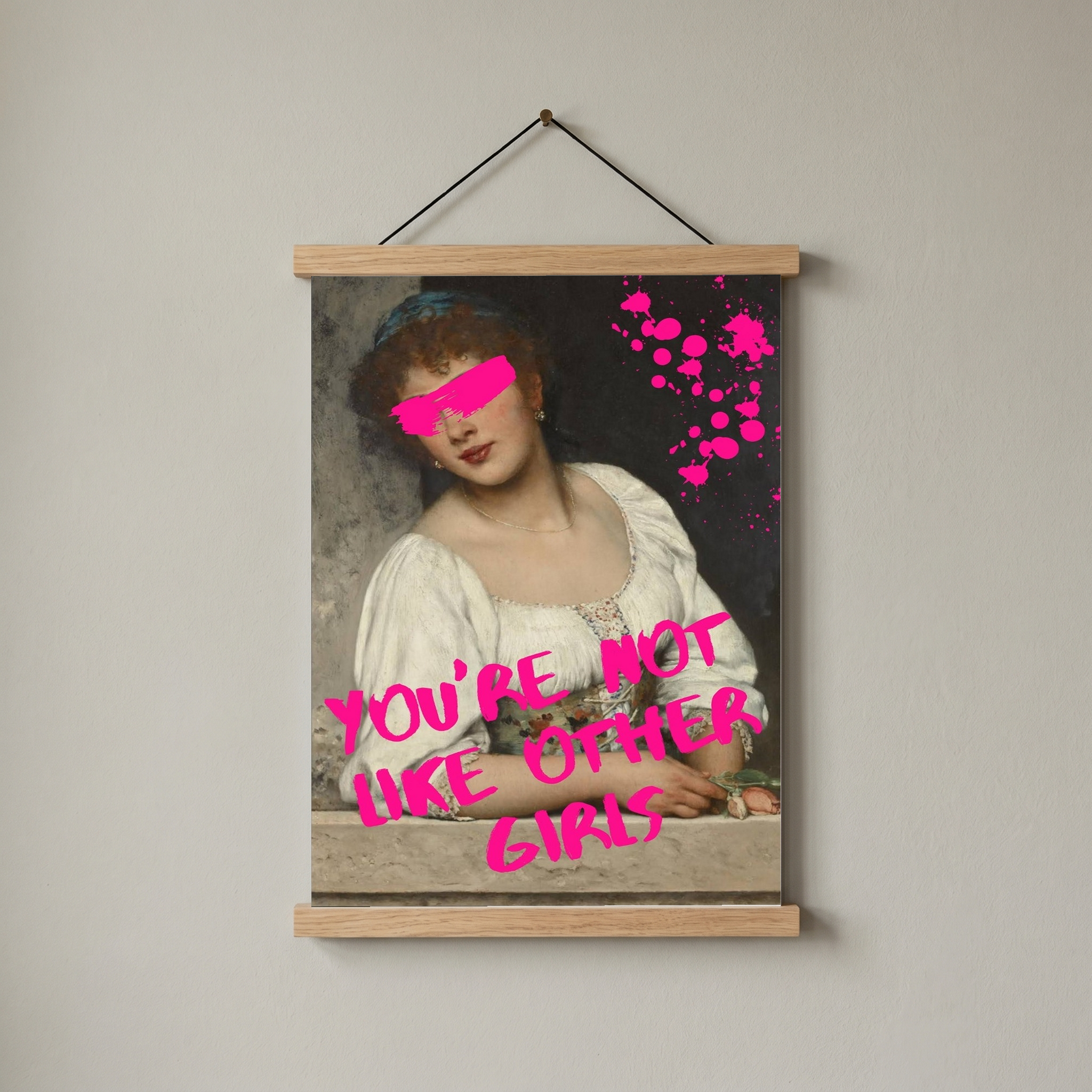 You're Not Like Other Girls Wall Art Print — Ironic Feminist Quote Poster