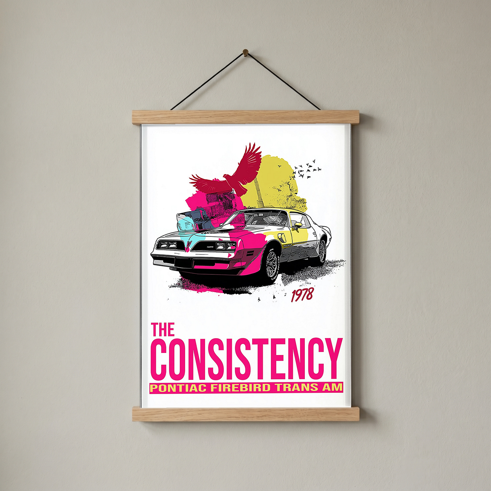 The Consistency Trans Am Wall Art Print — 1978 Pontiac Firebird Poster