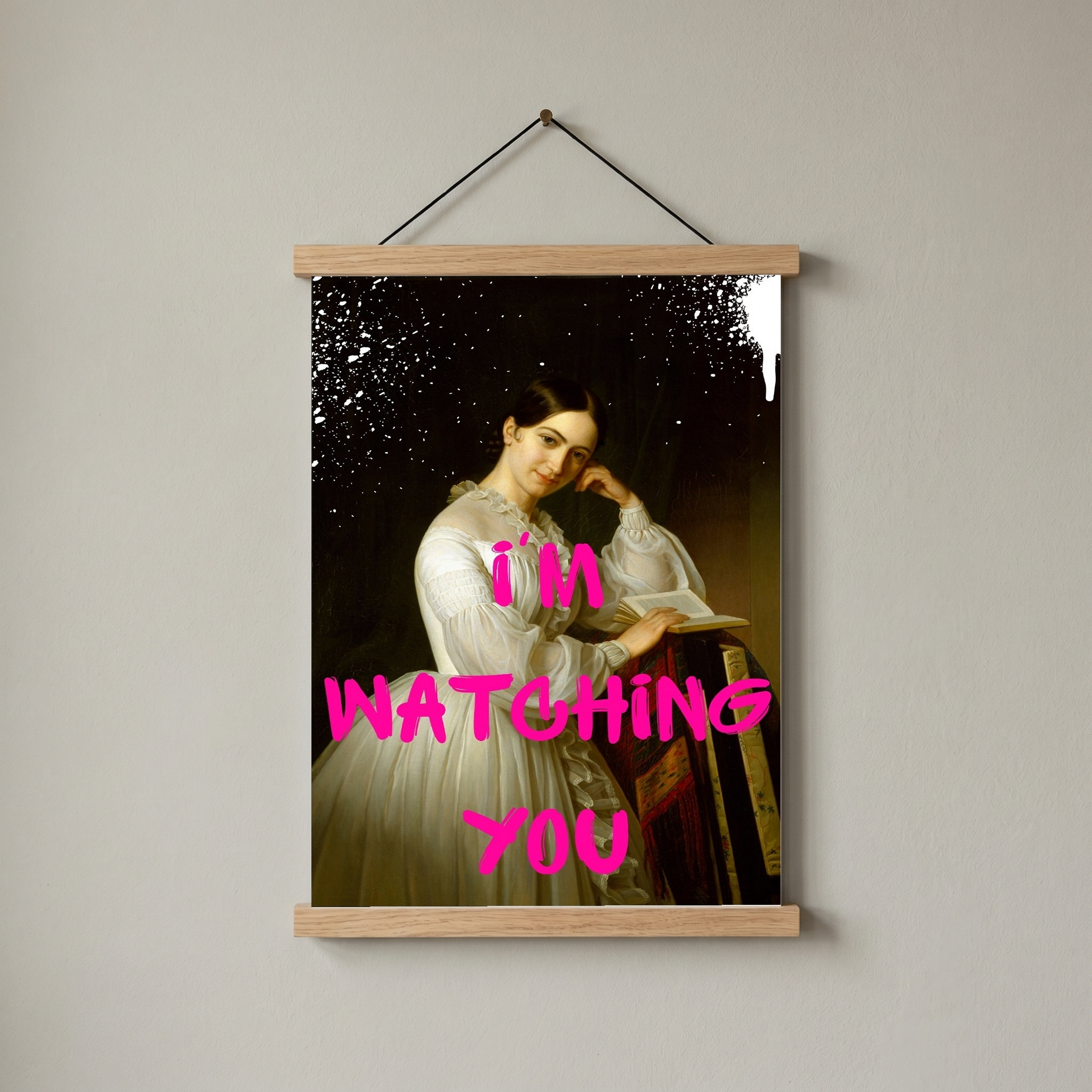 I'm Watching You Wall Art Print — Bold Observant Quote Poster