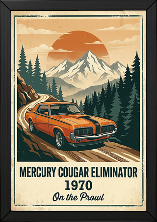 Mercury Cougar Eliminator 1970 Poster — Vintage Muscle Car Mountain Pine Print
