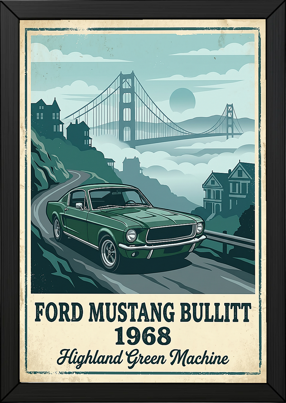 Ford Mustang Bullitt 1968 Poster — Vintage Muscle Car San Francisco Print