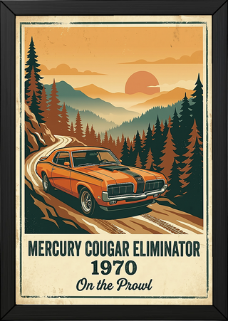 Mercury Cougar Eliminator 1970 V2 Poster — Vintage Muscle Car Pine Forest Sunset