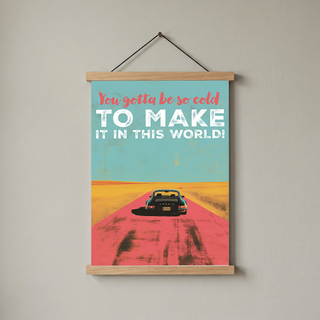 Porsche Wall Decor — Retro Travel Quote Cold To Make It Print