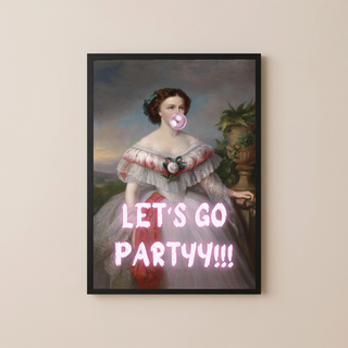 Let's Go Party Wall Art Print — Fun Celebration Quote Poster