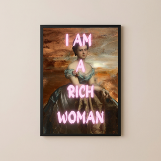Rich Woman Wall Art Print — Abundance Empowerment Quote Poster