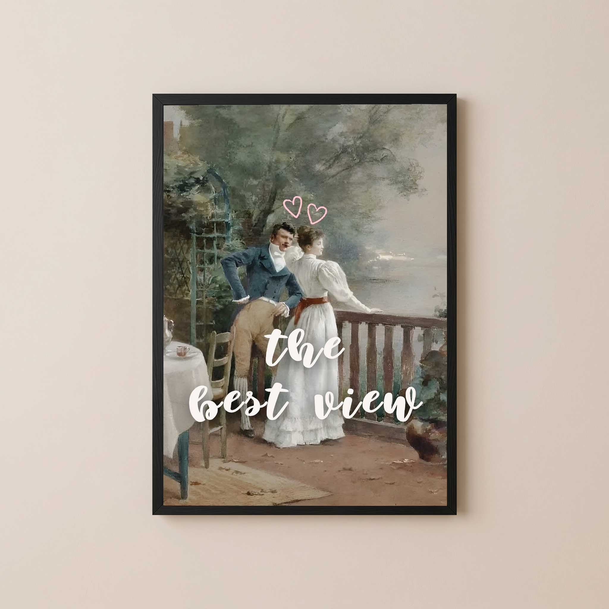The Best View Wall Art Print — Inspirational Quote Poster