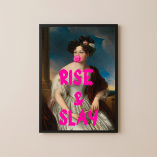 Rise & Slay Wall Art Print — Morning Motivation Quote Poster