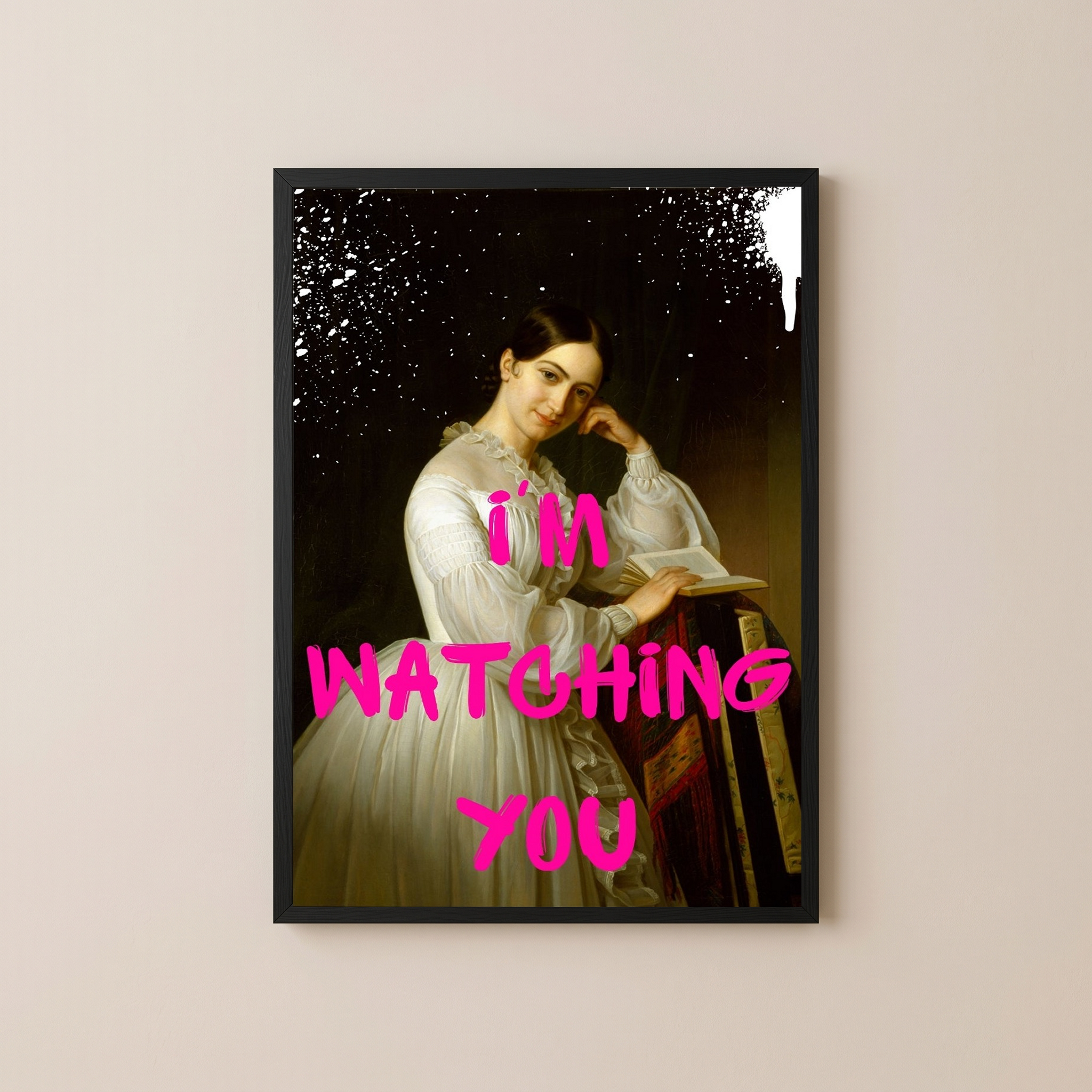 I'm Watching You Wall Art Print — Bold Observant Quote Poster