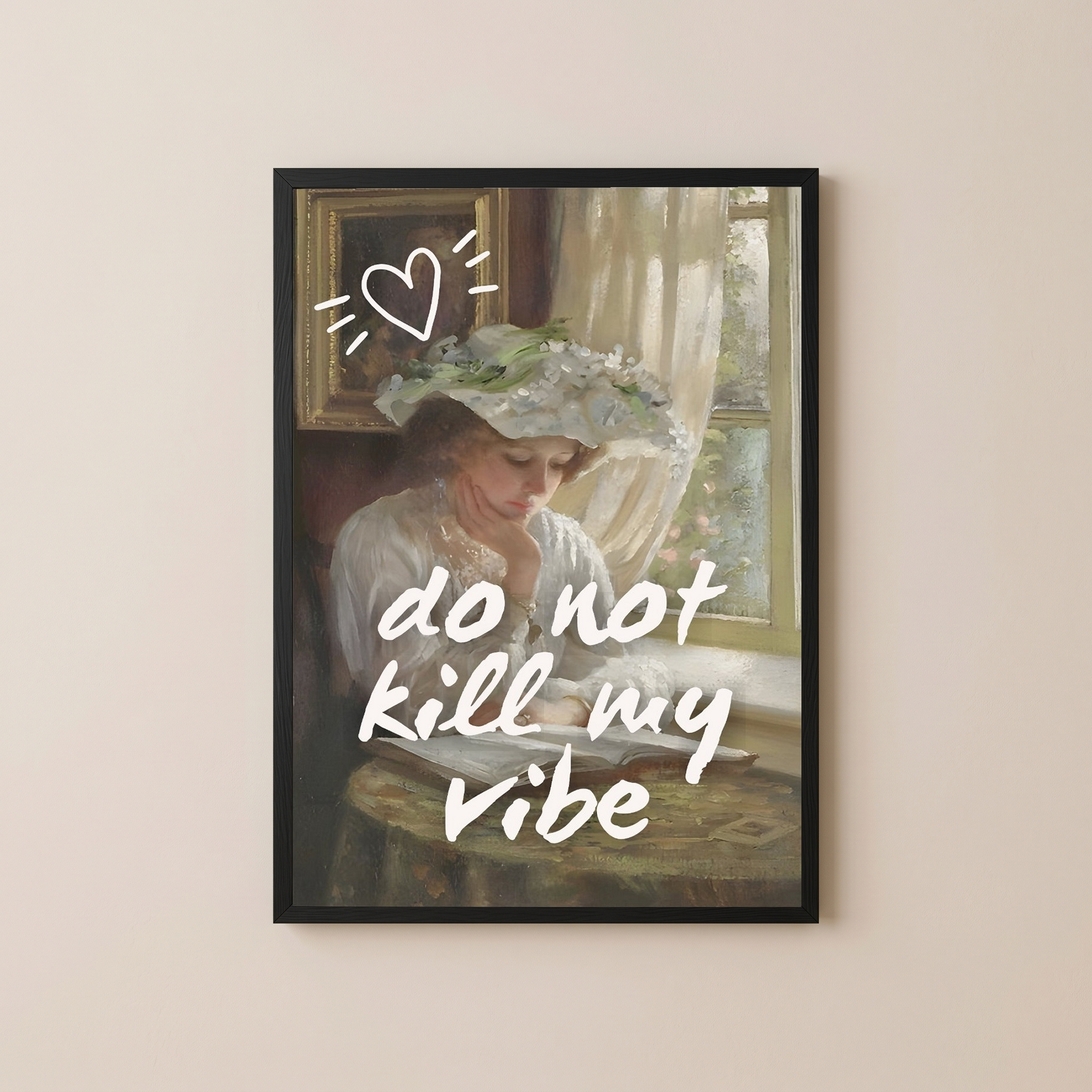 Do Not Kill My Vibe Wall Art Print — Bold Empowerment Quote Poster