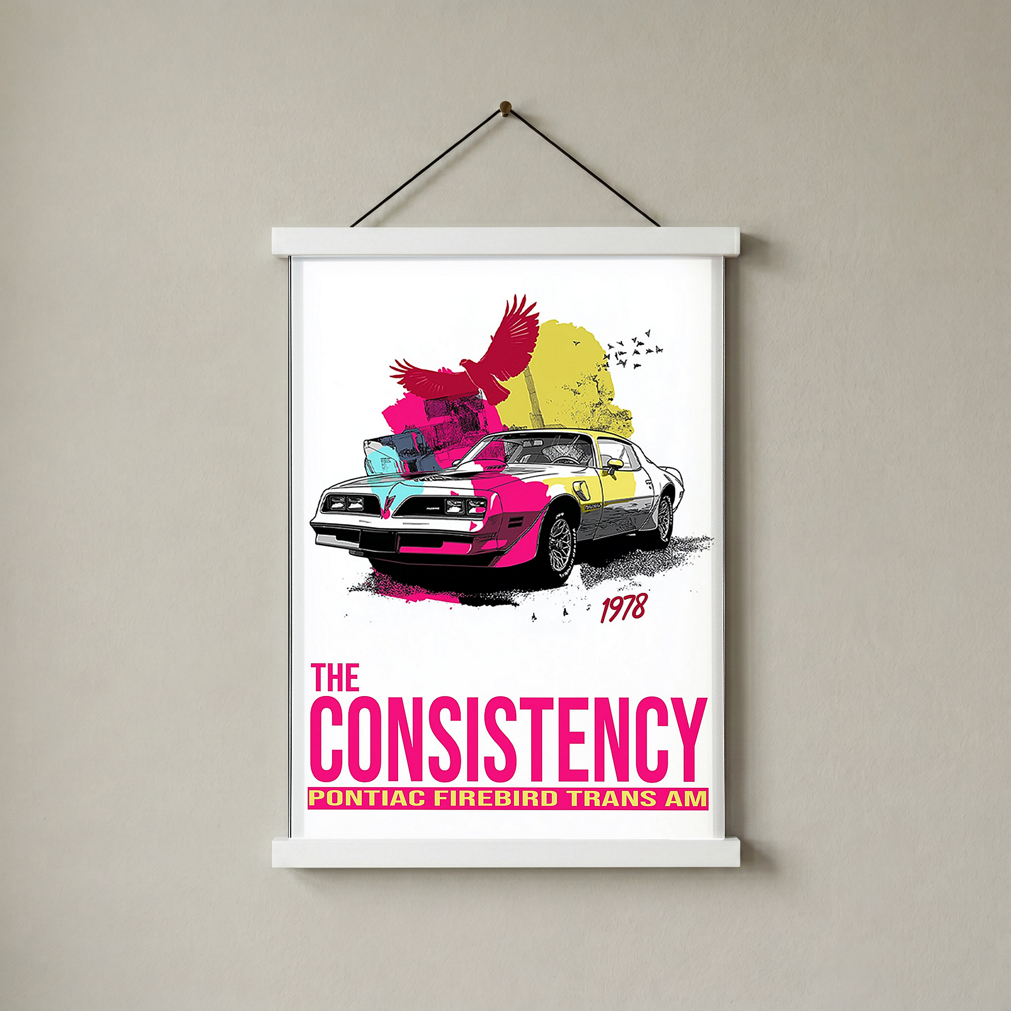 The Consistency Trans Am Wall Art Print — 1978 Pontiac Firebird Poster