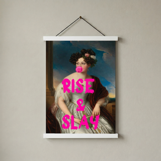 Rise & Slay Wall Art Print — Morning Motivation Quote Poster