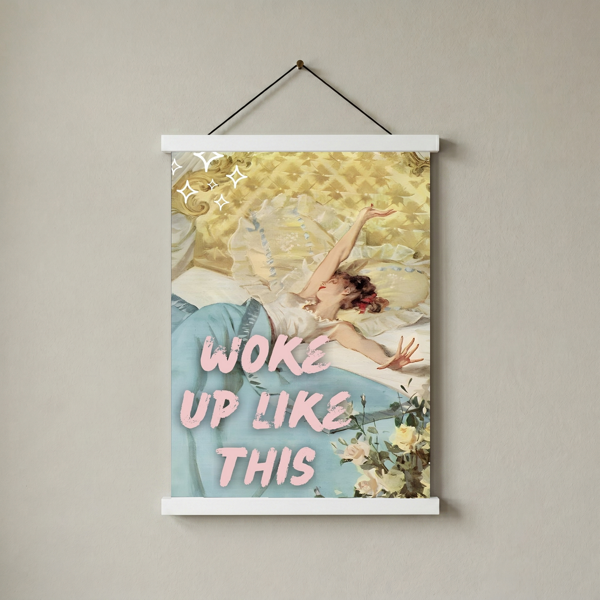 Woke Up Like This Wall Art Print — Bold Self-Confidence Quote Poster