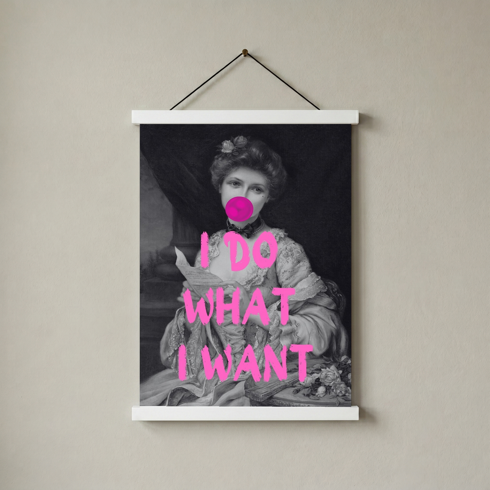 I Do What I Want Wall Art Print — Bold Empowerment Quote Poster