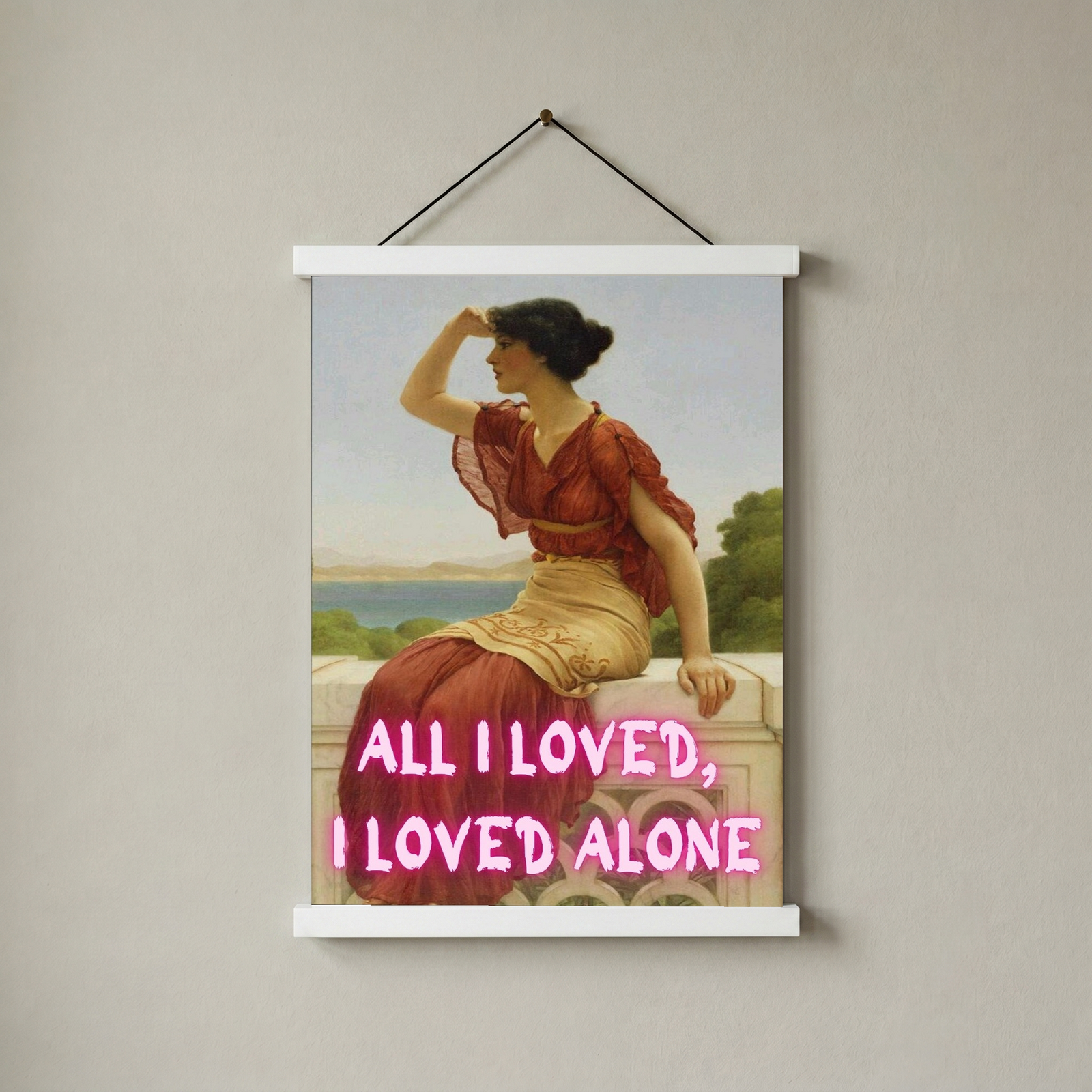 All I Loved, I Loved Alone — Edgar Allan Poe Quote Wall Art Print