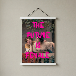 The Future is Female Wall Art Print — Bold Feminist Quote Poster