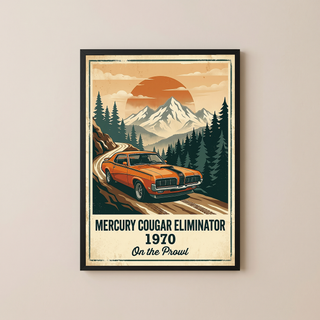 Mercury Cougar Eliminator 1970 Poster — Vintage Muscle Car Mountain Pine Print