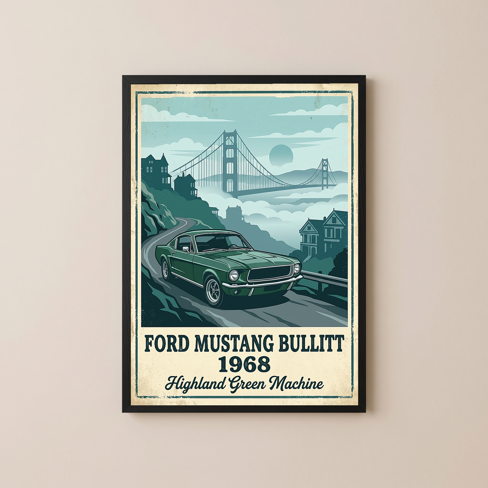 Ford Mustang Bullitt 1968 Poster — Vintage Muscle Car San Francisco Print