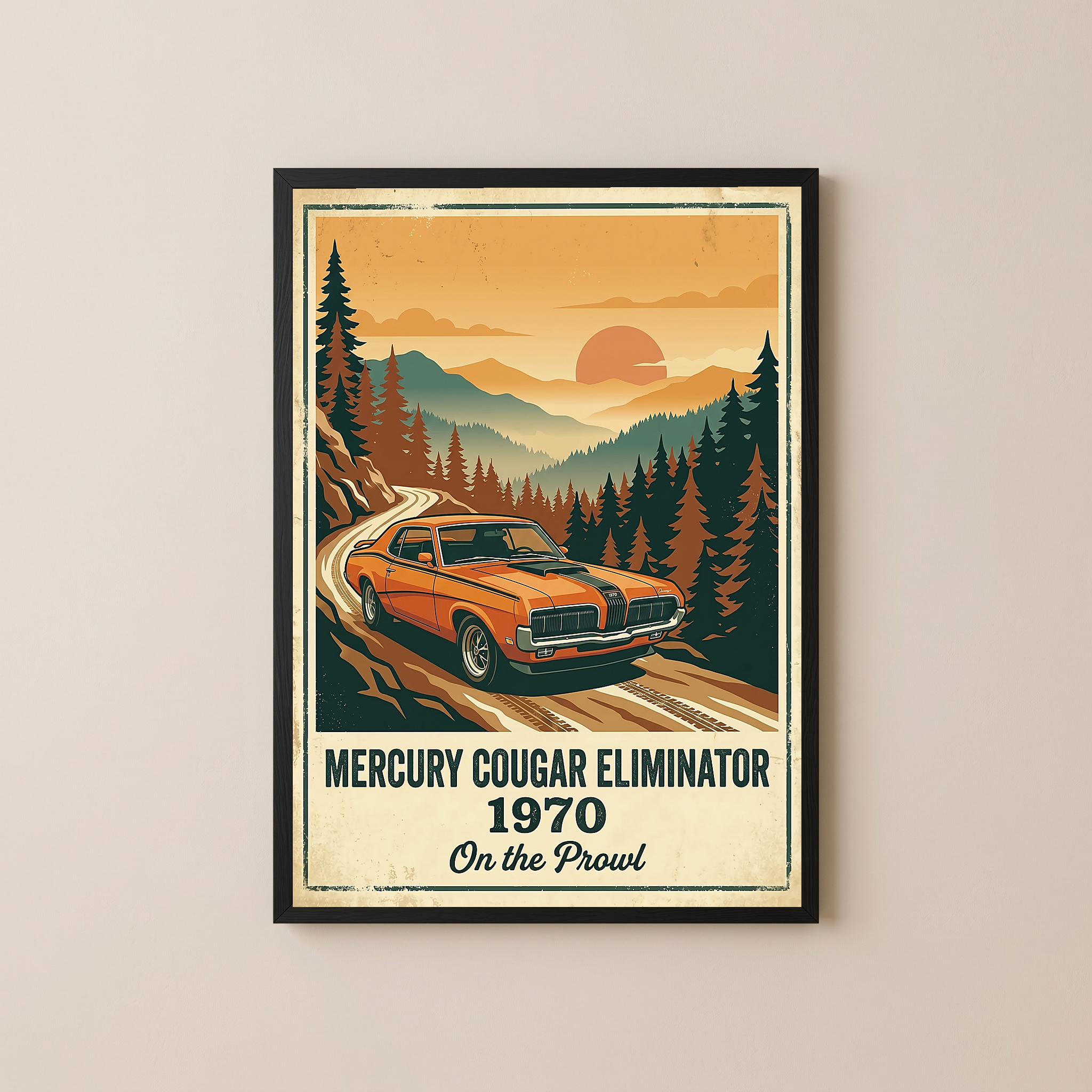 Mercury Cougar Eliminator 1970 V2 Poster — Vintage Muscle Car Pine Forest Sunset
