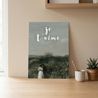 Je T'aime Wall Art Print — French Love Quote Poster