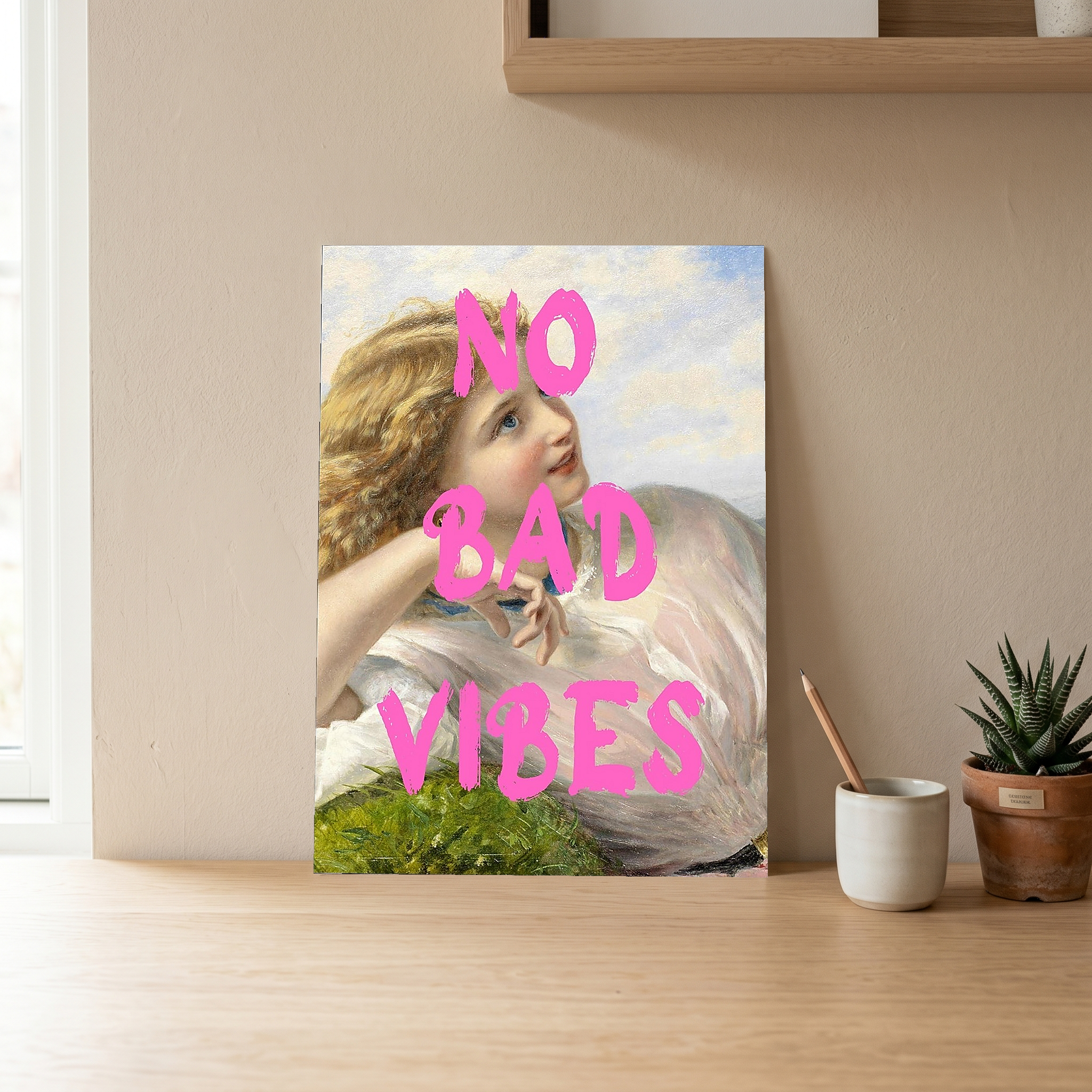 No Bad Vibes Wall Art Print — Good Energy Quote Poster