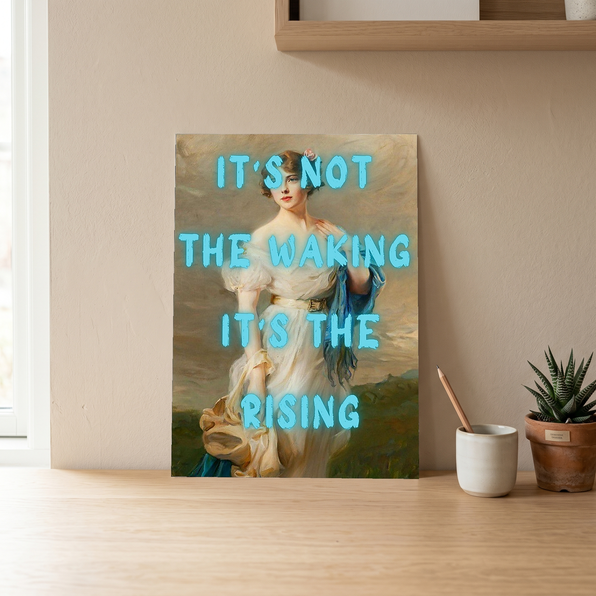 It's the Rising Wall Art Print — Empowering Self-Growth Quote Poster