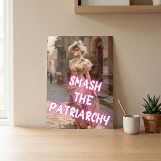 Smash The Patriarchy Wall Art Print — Bold Feminist Quote Poster