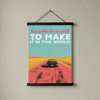 Porsche Wall Decor — Retro Travel Quote Cold To Make It Print