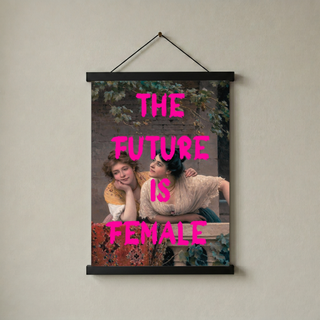 The Future is Female Wall Art Print — Bold Feminist Quote Poster