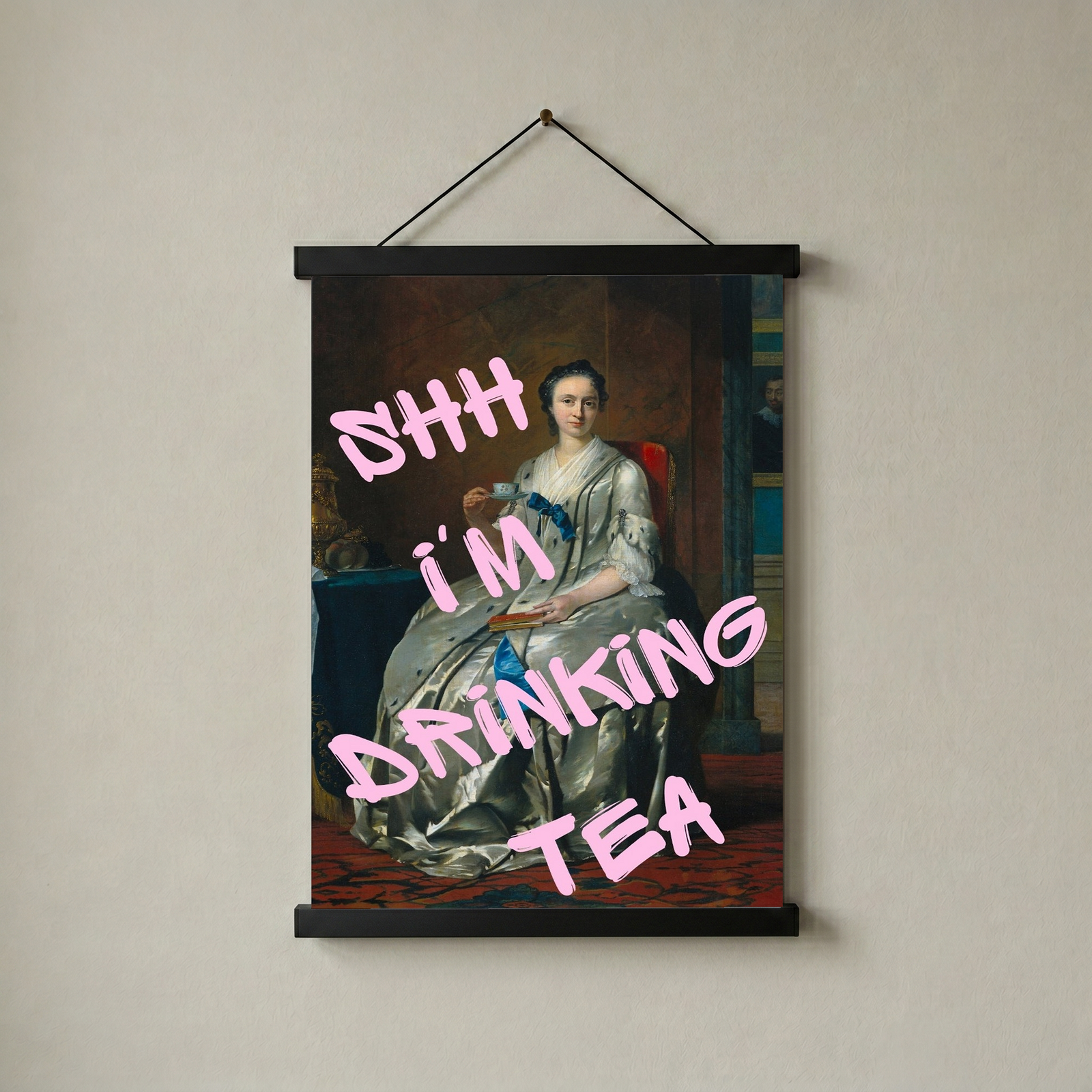 Ssh I'm Drinking Tea Wall Art Print — Cozy Tea Lover Quote Poster