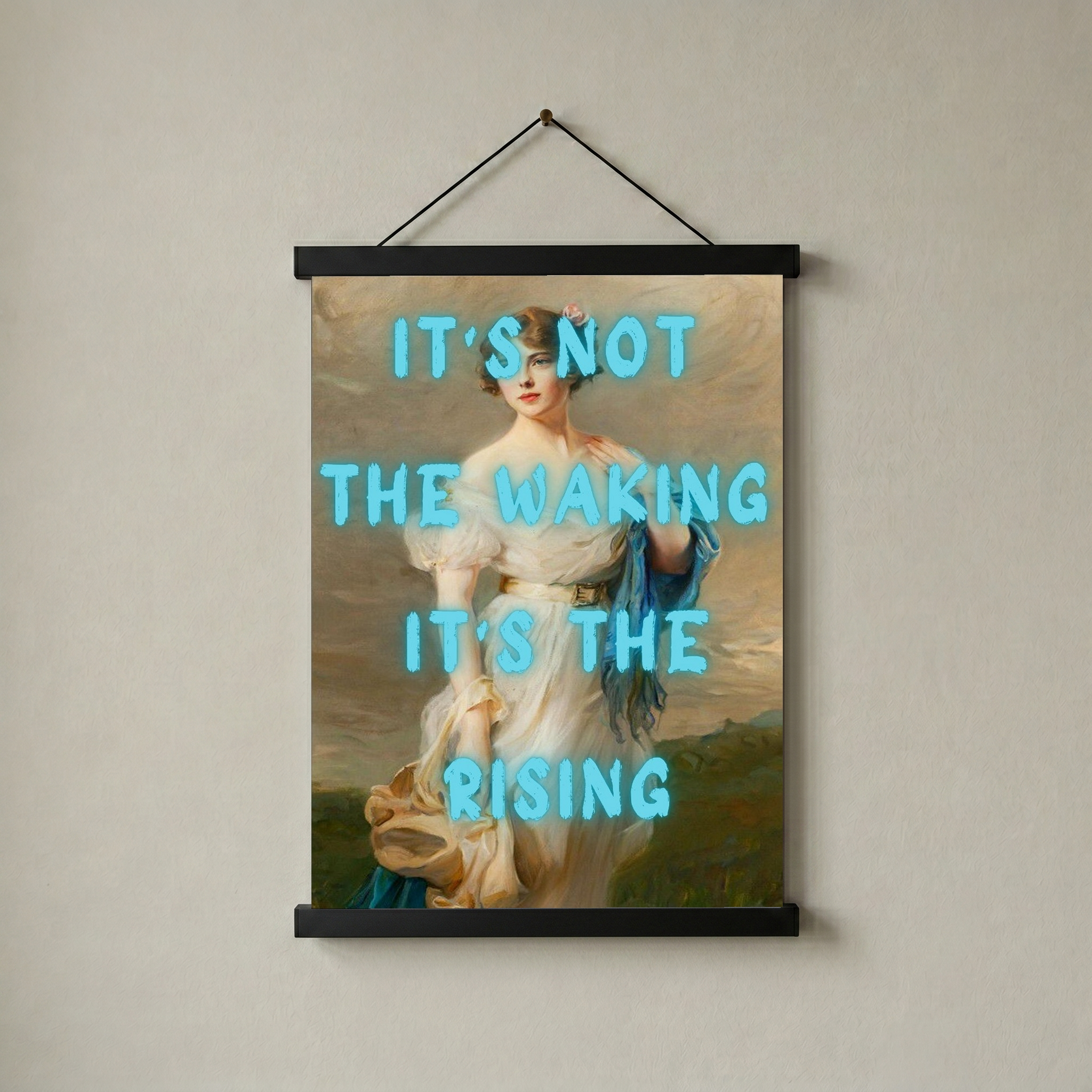 It's the Rising Wall Art Print — Empowering Self-Growth Quote Poster