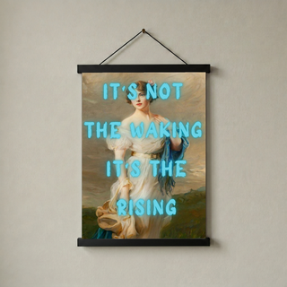 It's the Rising Wall Art Print — Empowering Self-Growth Quote Poster