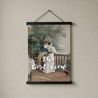 The Best View Wall Art Print — Inspirational Quote Poster