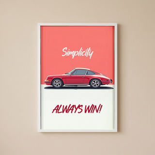 Simplicity Always Wins — Porsche Wall Art Print