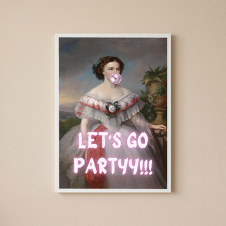 Let's Go Party Wall Art Print — Fun Celebration Quote Poster
