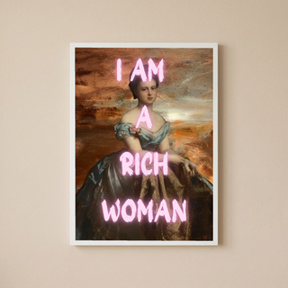 Rich Woman Wall Art Print — Abundance Empowerment Quote Poster