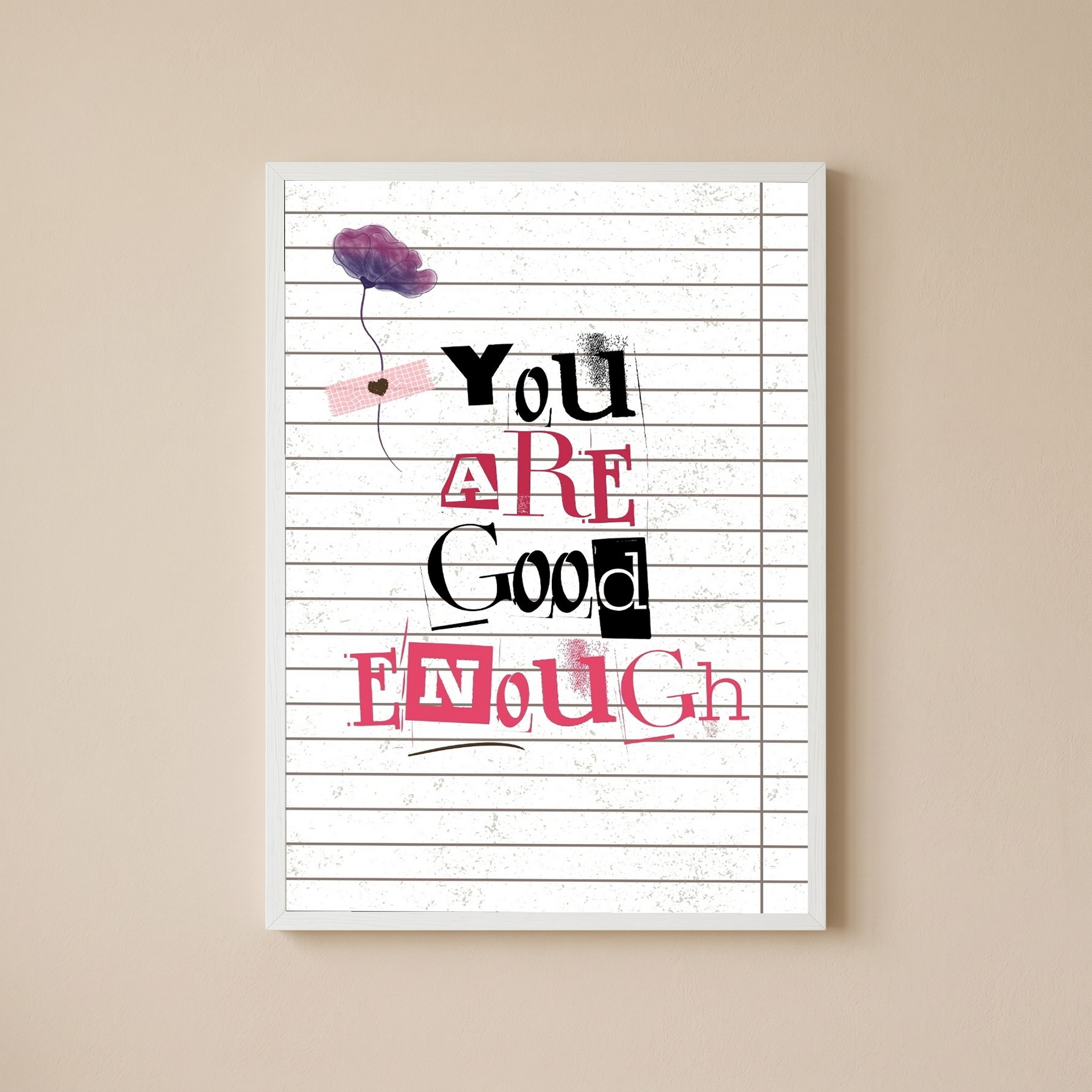 You Are Good Enough Wall Art Print — Affirmation Self-Love Quote Poster
