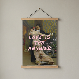 Love is the Answer Wall Art Print — Inspiring Love Quote Poster