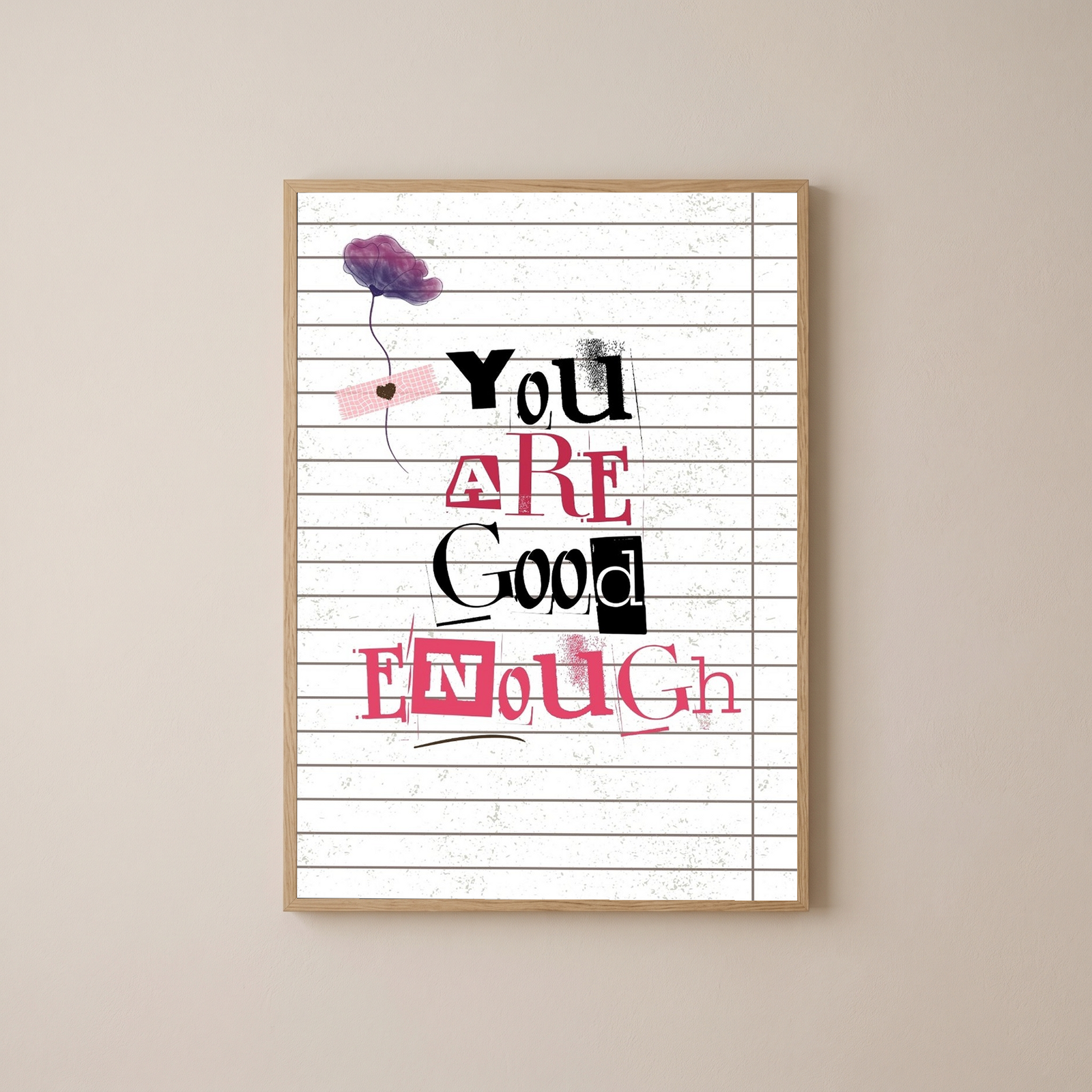 You Are Good Enough Wall Art Print — Affirmation Self-Love Quote Poster