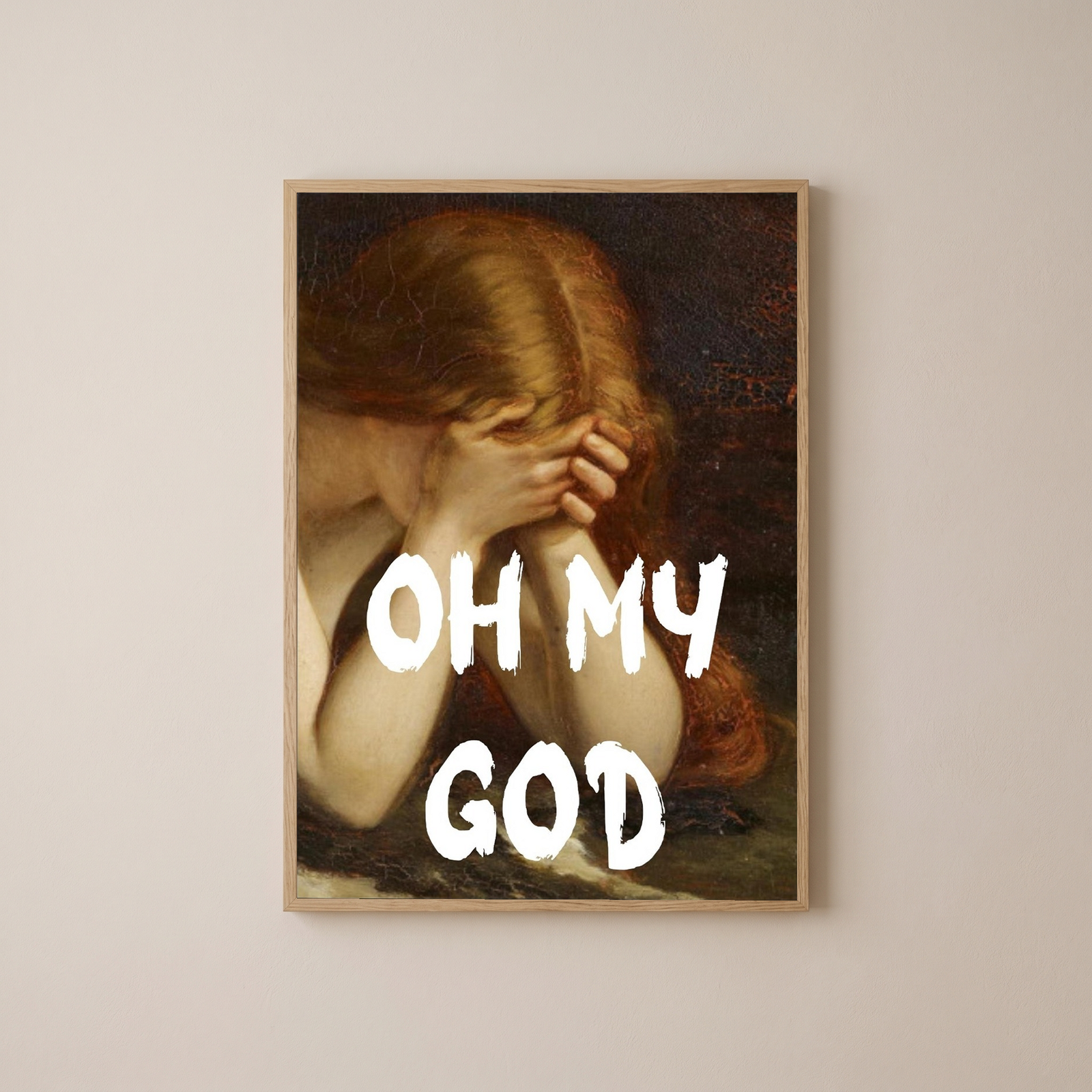 Oh My God Wall Art Print — Bold Expression Quote Poster