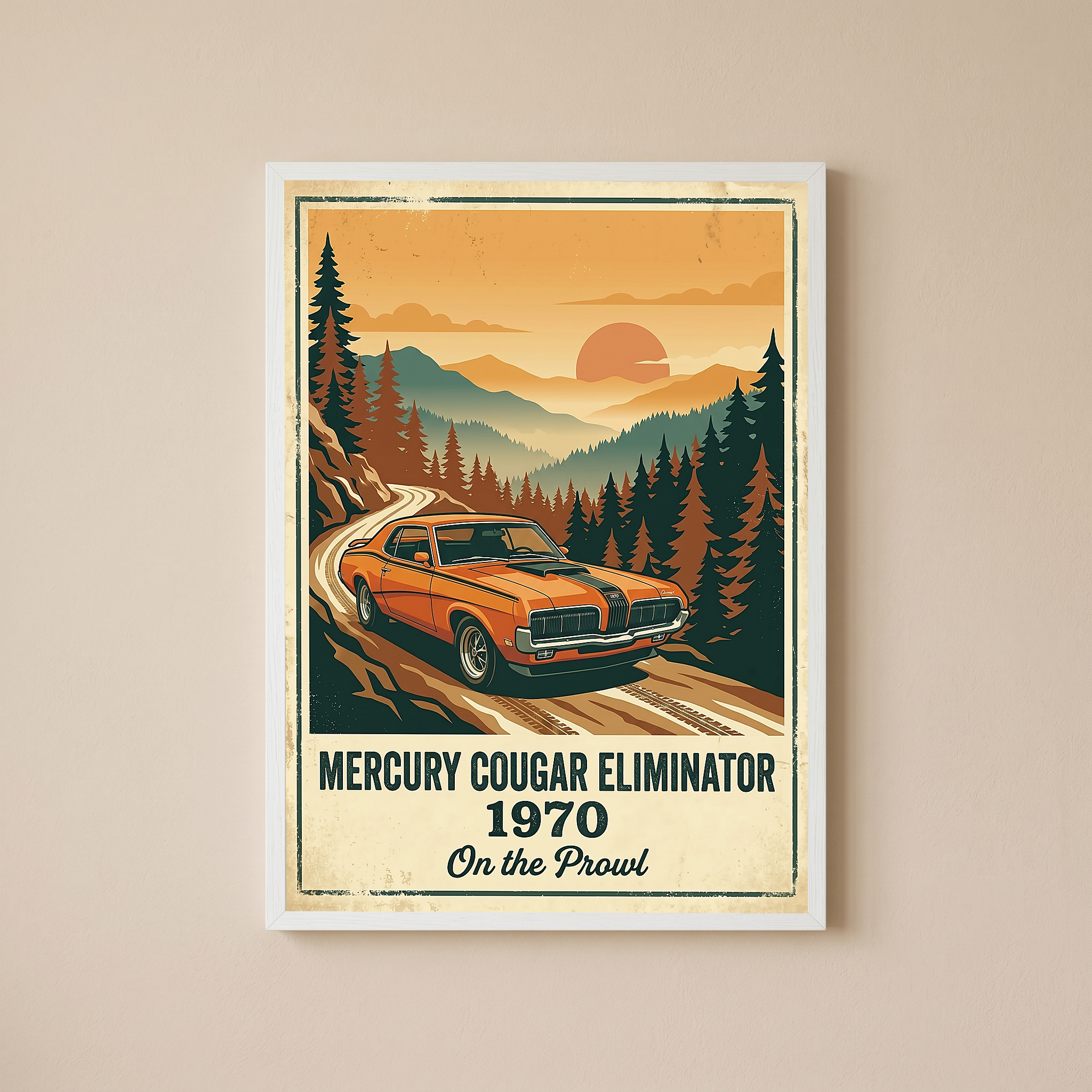 Mercury Cougar Eliminator 1970 V2 Poster — Vintage Muscle Car Pine Forest Sunset