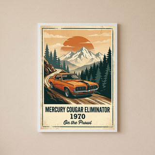 Mercury Cougar Eliminator 1970 Poster — Vintage Muscle Car Mountain Pine Print