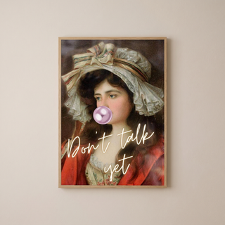 Don't Talk Yet Wall Art Print — Funny Morning Mood Quote Poster