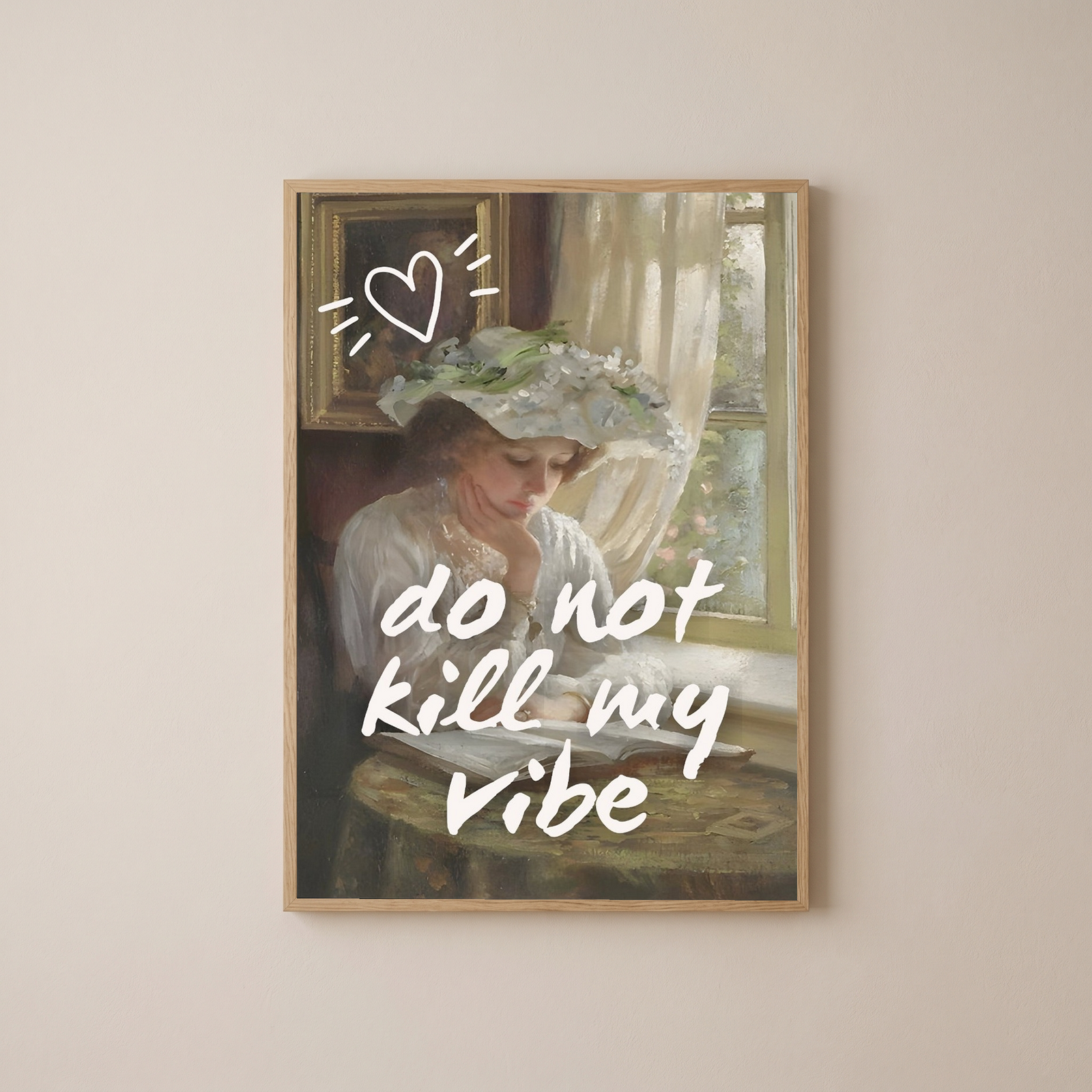 Do Not Kill My Vibe Wall Art Print — Bold Empowerment Quote Poster