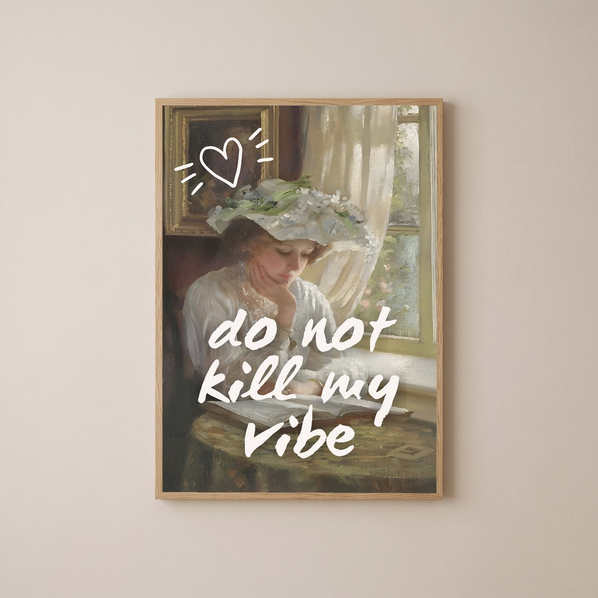 Do Not Kill My Vibe Wall Art Print — Bold Empowerment Quote Poster