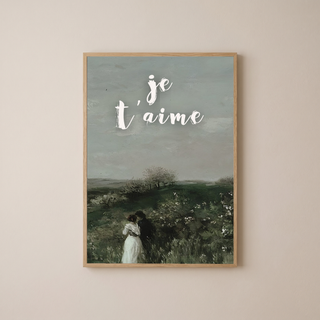 Je T'aime Wall Art Print — French Love Quote Poster