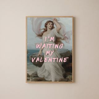 I'm Waiting My Valentine Wall Art Print — Romantic Love Quote Poster