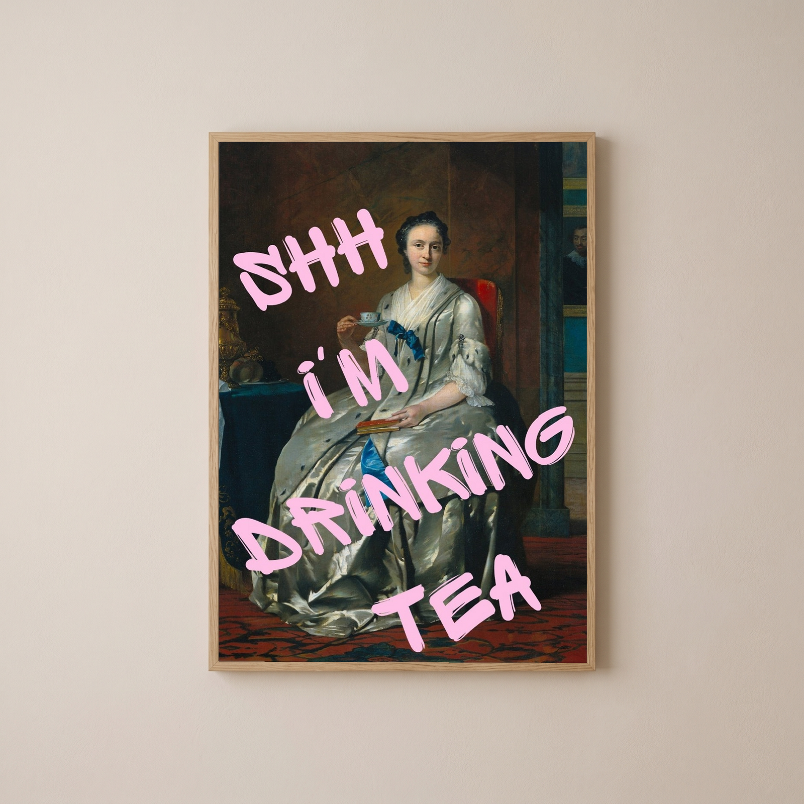 Ssh I'm Drinking Tea Wall Art Print — Cozy Tea Lover Quote Poster